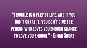 Dinah Shore Quote