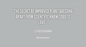 Luther Burbank Quotes