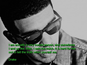 Drake quotes sayings about yourself truth meaningful deep