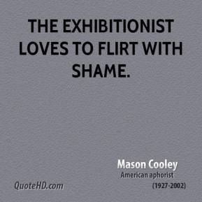 exhibitionism quote 2