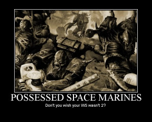 Possessed Space Marines photo 40kPossessedMarines.jpg