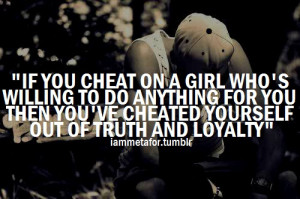26 27 boy love cheat girl loyalty love quote boy quotes young reckless ...