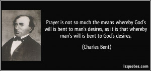... man's desires, as it is that whereby man's will is bent to God's