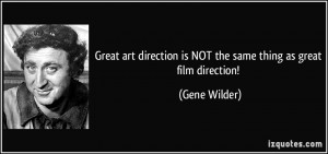 Great art direction is NOT the same thing as great film direction ...