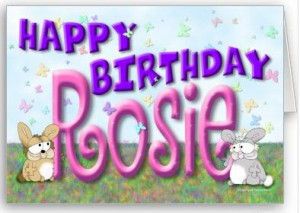 It's Rosie's Birthday on 19th January!