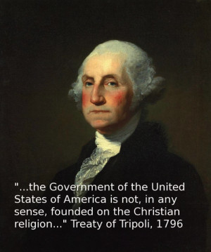 ... Sense, Founded On The Christian Religion ” - Treaty Of Tripoli, 1796