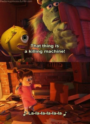 Monsters Inc.- movie quote