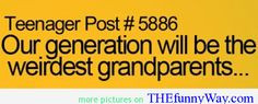 funny teen stuff | generation gap teenage post More