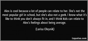 More Larisa Oleynik Quotes