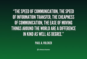 ... -Paul-A.-Volcker-the-speed-of-communication-the-speed-of-140710.png