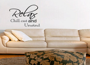 Relax Chill Out and Unwind Wall Quote Wall Decal Quote Vinyl Decal ...