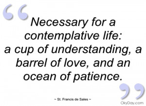 necessary for a contemplative life