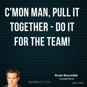 Quotes About Pulling Together Team