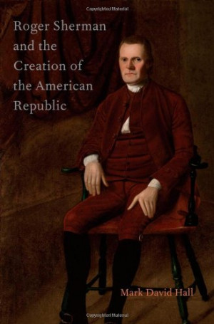 Roger Sherman Quotes