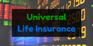Universal Life Insurance Pros and Cons