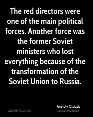 Anatoly Chubais Quotes