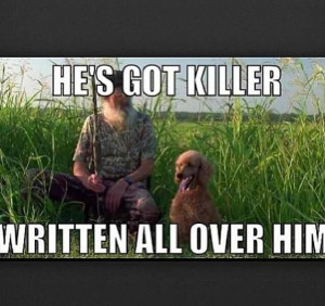 Duck Dynasty quotes.