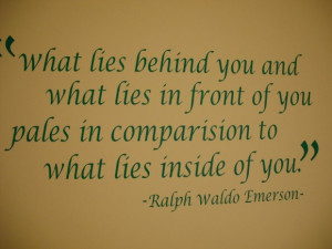 Famous Quotes About Life And Success: What Lies Behind You And What ...