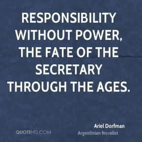 ... Power, The Fate Of The Secretary Through The Ages. - Ariel Dorfman