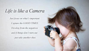 Life-Is-Like-A-Camera