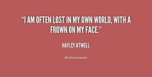 quote-Hayley-Atwell-i-am-often-lost-in-my-own-171838.png