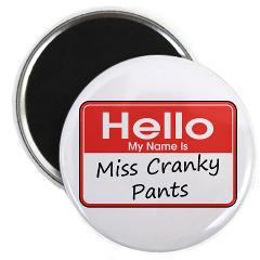 Well, you can call me Little Miss (Hormonal) Pissy Pants. And not in ...