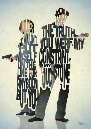 Mulder and Scully typography art print poster based on a quote from ...