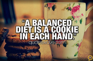 Balanced Diet quote #2