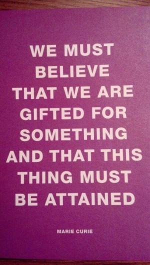 WhenIWasLittle Marie Curie was my hero. Who was yours?