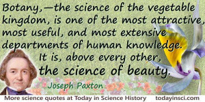 Joseph Paxton quote The science of beauty