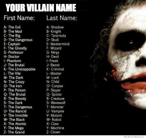 What’s your villain name?
