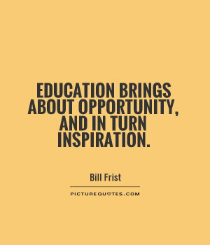 Education Quotes Bill Frist Quotes