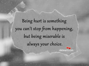 Being Hurt Is Something You Can’t Stop From Happening….