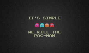 Pacman, Quote, Characters