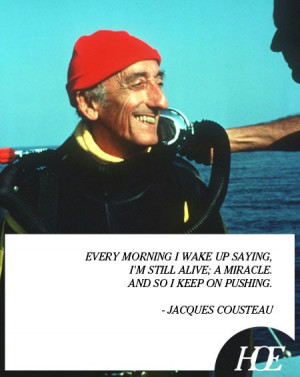 Quote of the Day: Jacques Cousteau / Insight