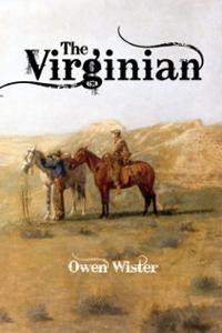 Virginian by Owen Wister