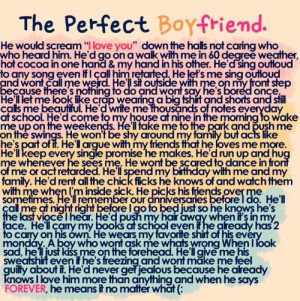 Perfect Relationship Quotes Tumblr The perfect boyfriend