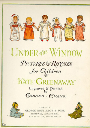 This was Kate Greenaway's first picture book for children, composed of ...