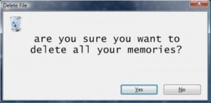 crap, delete, memories, sad, yes