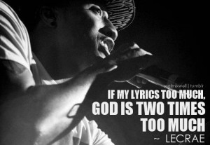 Lecrae Quotes From Songs