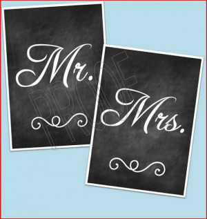 Instant Download- Chalkboard Printable Mr. & Mrs. Signs for Head Table