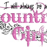 ... sayings | To connect with Country Girl Quotes, sign up for Facebook