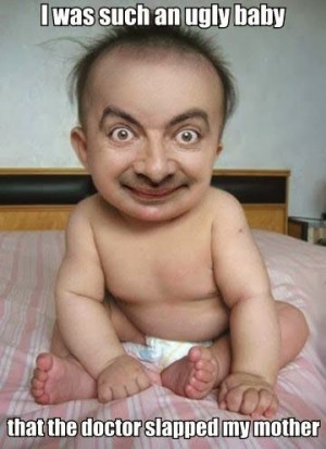 Ugly Baby Doctor Slapped Mother | Funny Joke Pictures, Mr.Bean+Mrs ...