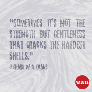 An inspirational quote by Richard Paul Evans from Values.com, I love ...
