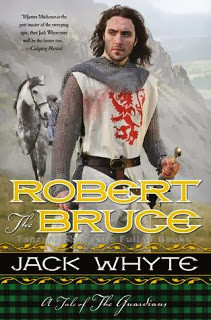 Review: Robert the Bruce by Jack Whyte