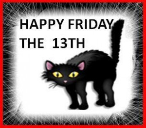 Friday the 13th Quotes | ... you superstitious? Happy Friday the 13th ...