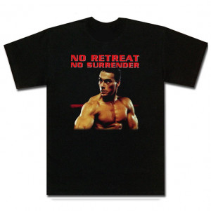 No Retreat No Surrender Fighting Movie T Shirt