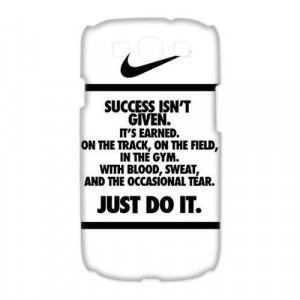 NIKE QUOTE JUST DO IT Galaxy S3 cases case from Good luck