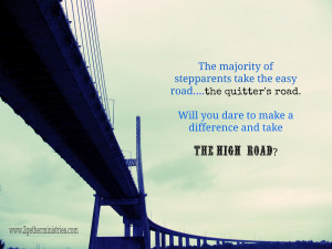Taking The High Road Sayings
