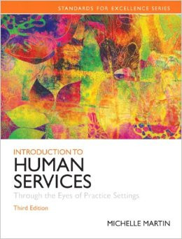 Introduction to Human Services: Through the Eyes of Practice Settings ...
